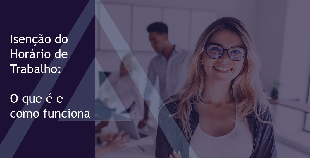 Isençao do Horario de Trabalho