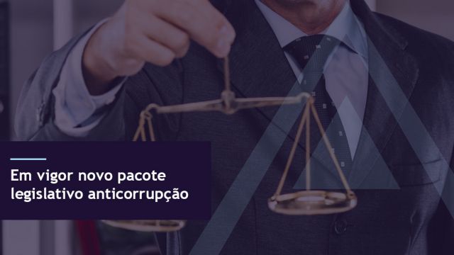 Em vigor novo pacote legislativo anticorrupção